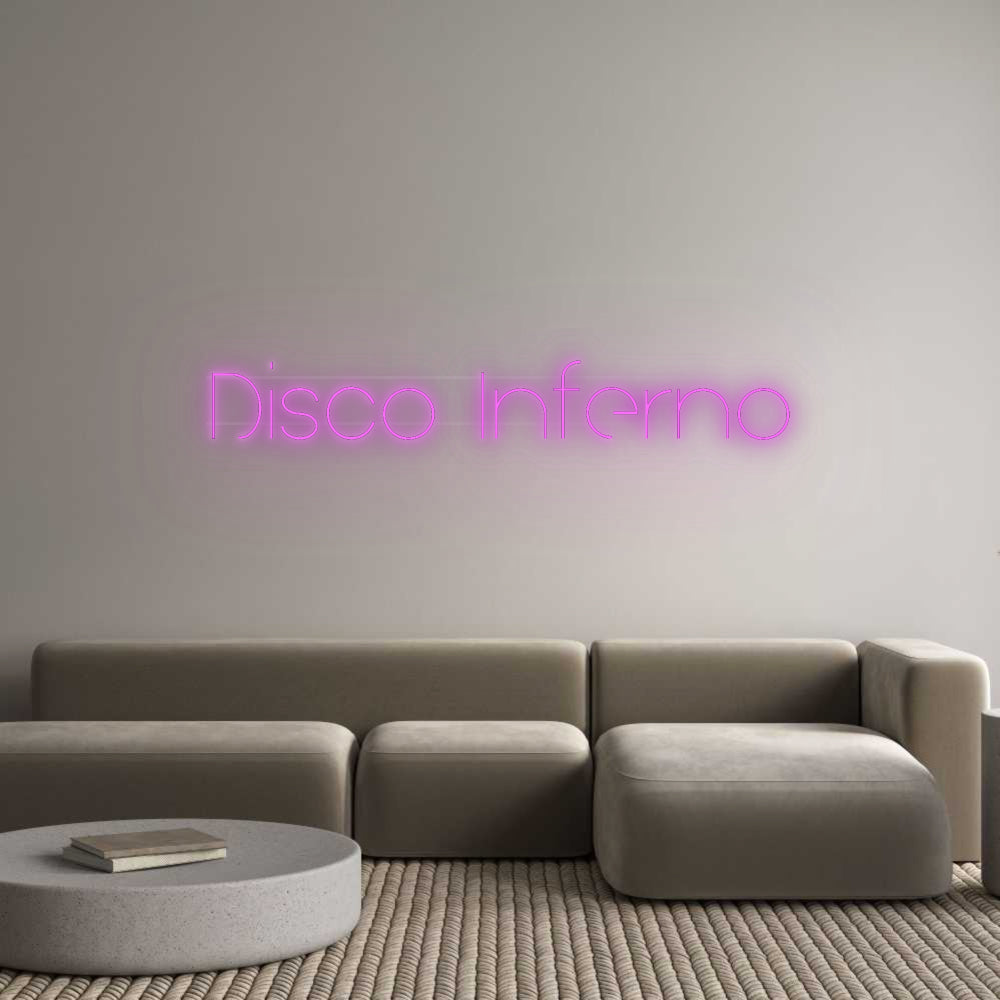 Custom Neon: Disco Inferno