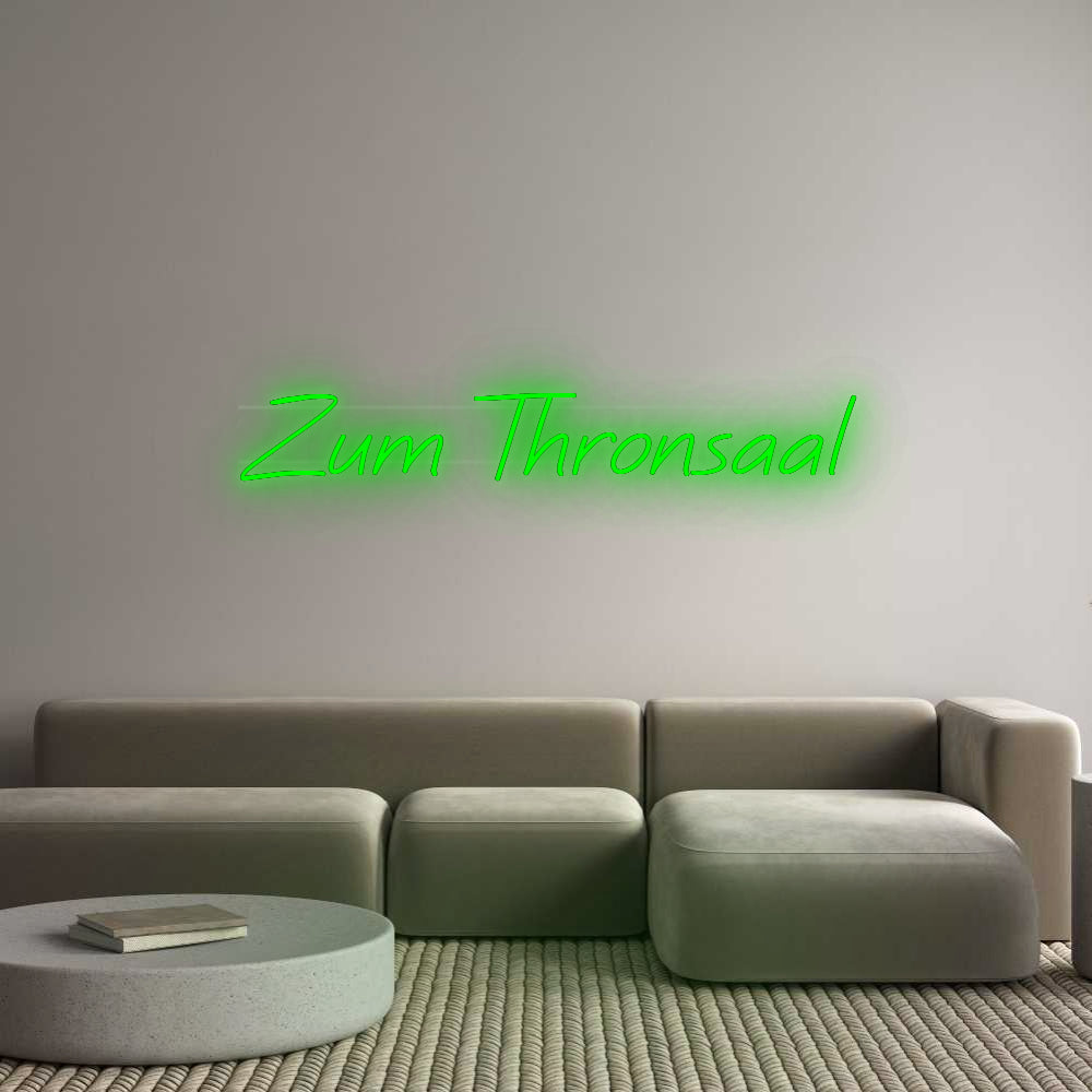 Custom Neon: Zum Thronsaal