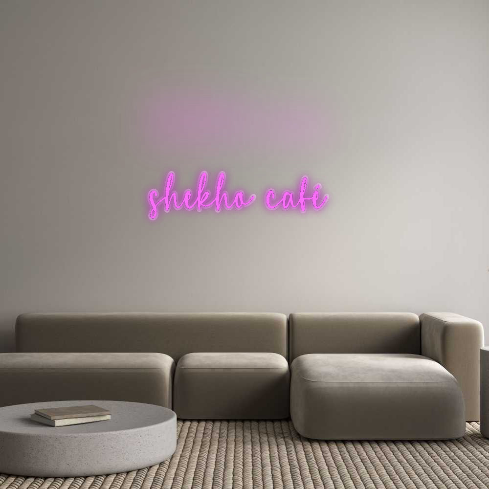 Custom Neon: shekho café