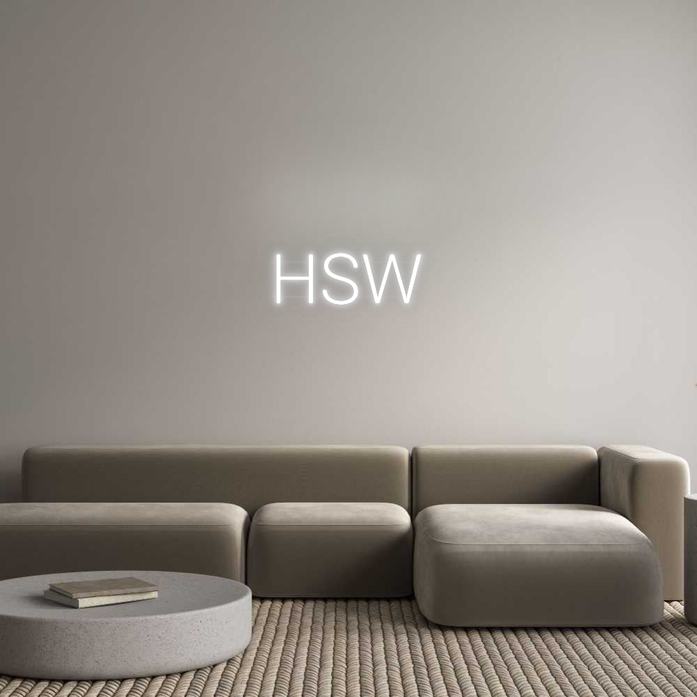 Custom Neon: HSW