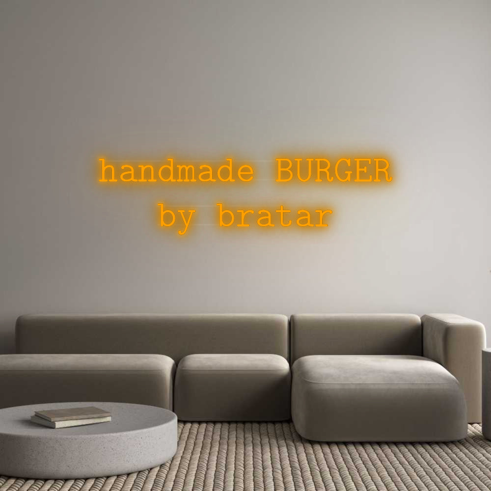 Custom Neon: handmade BURG...