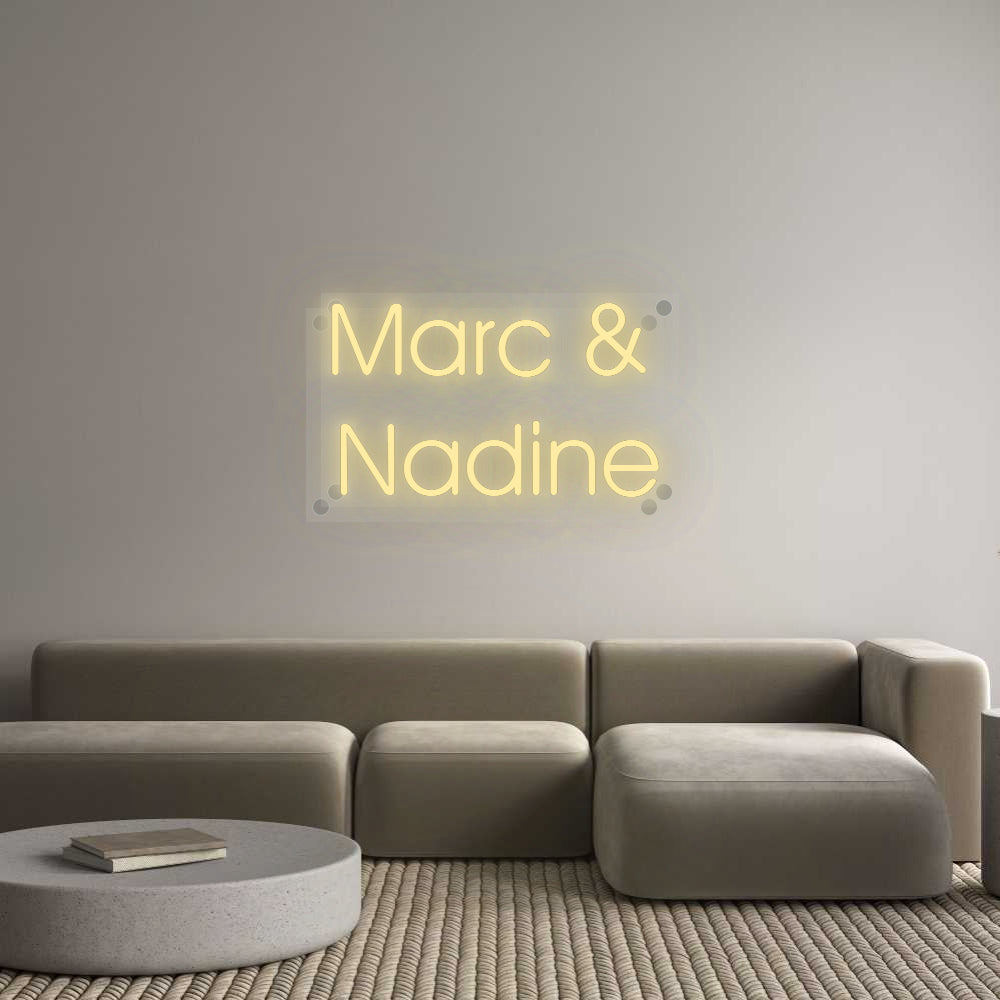 Custom Neon: Marc &amp;
 Nadine