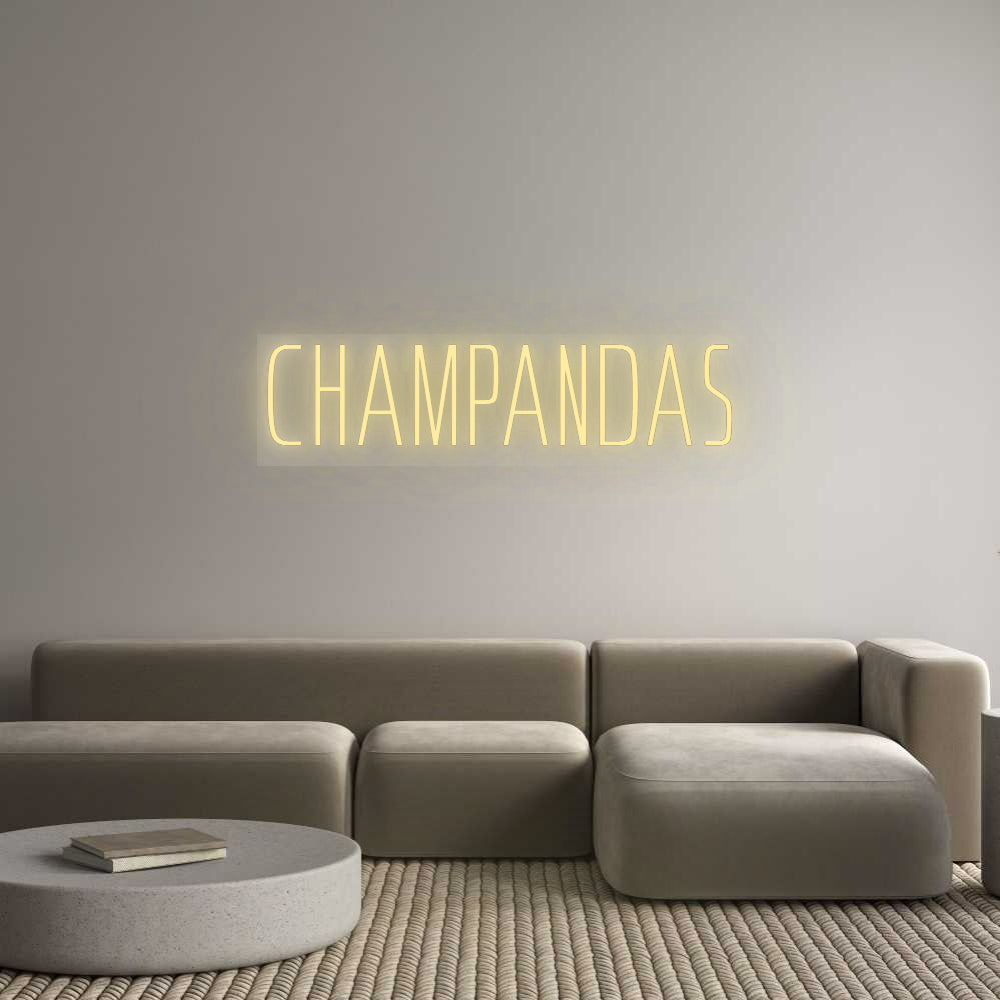 Custom Neon: Champandas