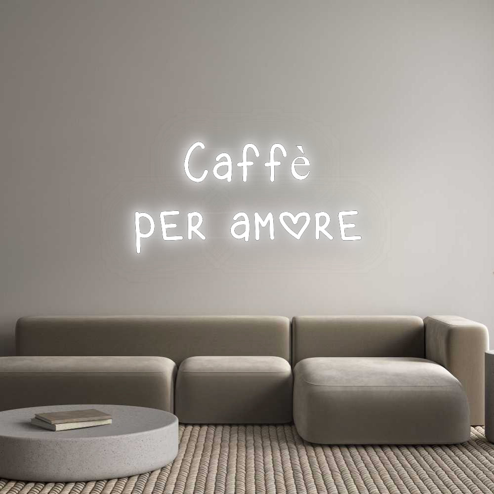 Custom Neon: Caffè
per am...