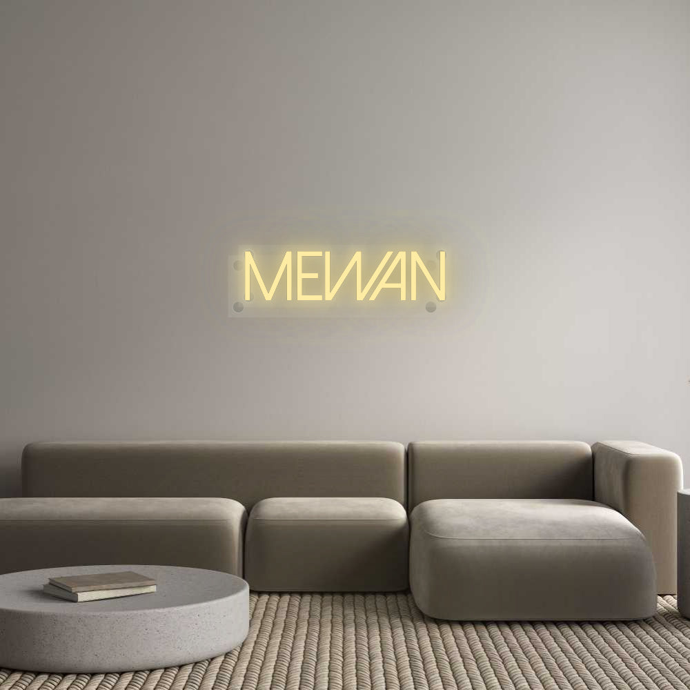 Custom Neon: Mewan