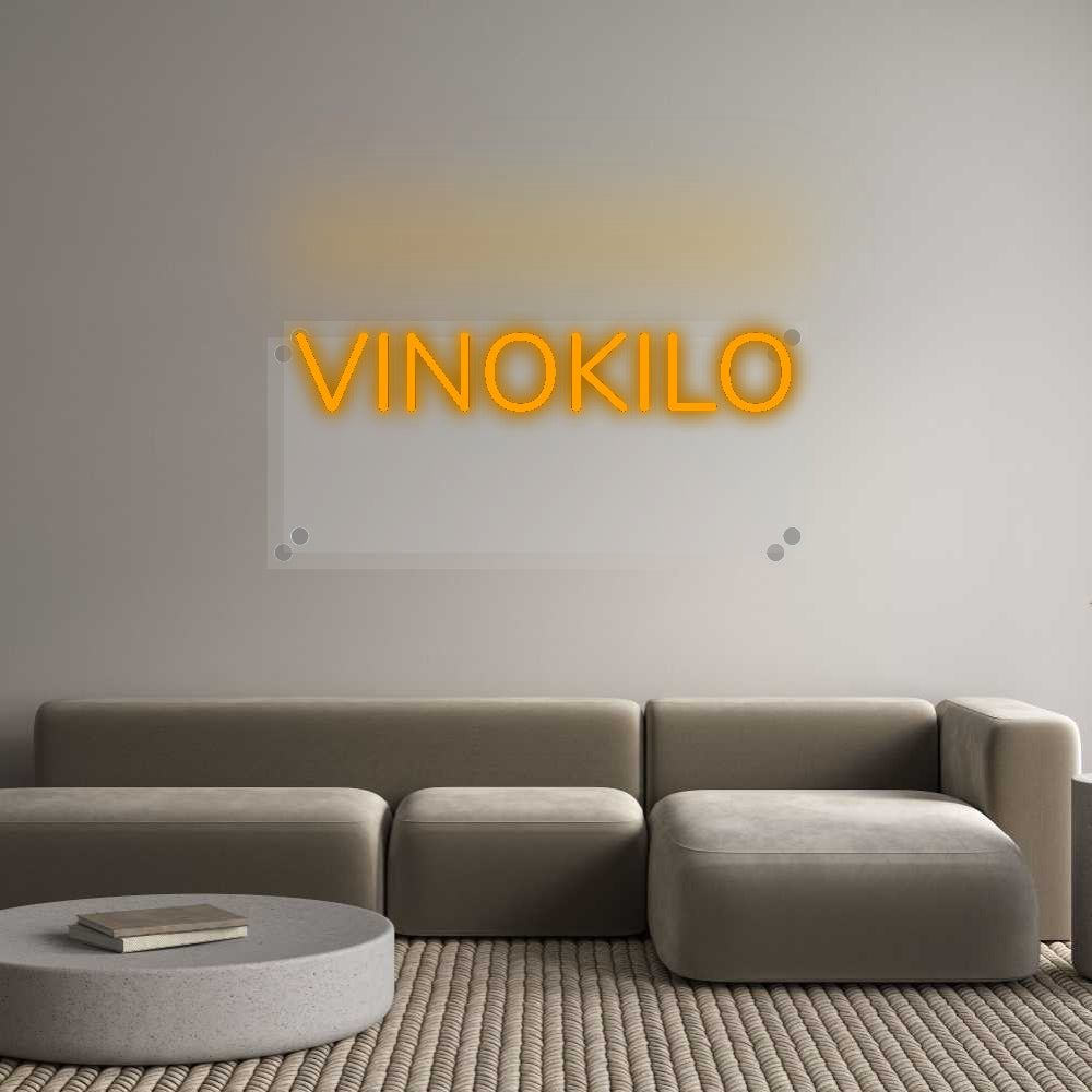 Custom Neon: VINOKILO