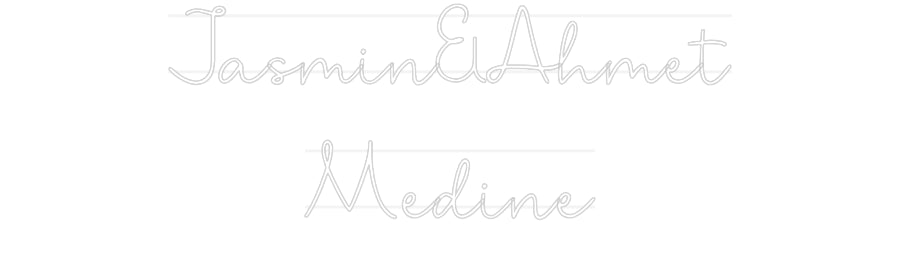 Custom Neon: Jasmin&amp;Ahmet ...