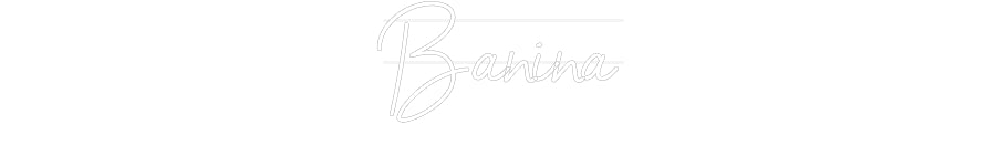 Custom Neon: Banina