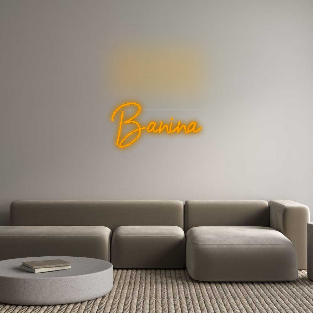 Custom Neon: Banina