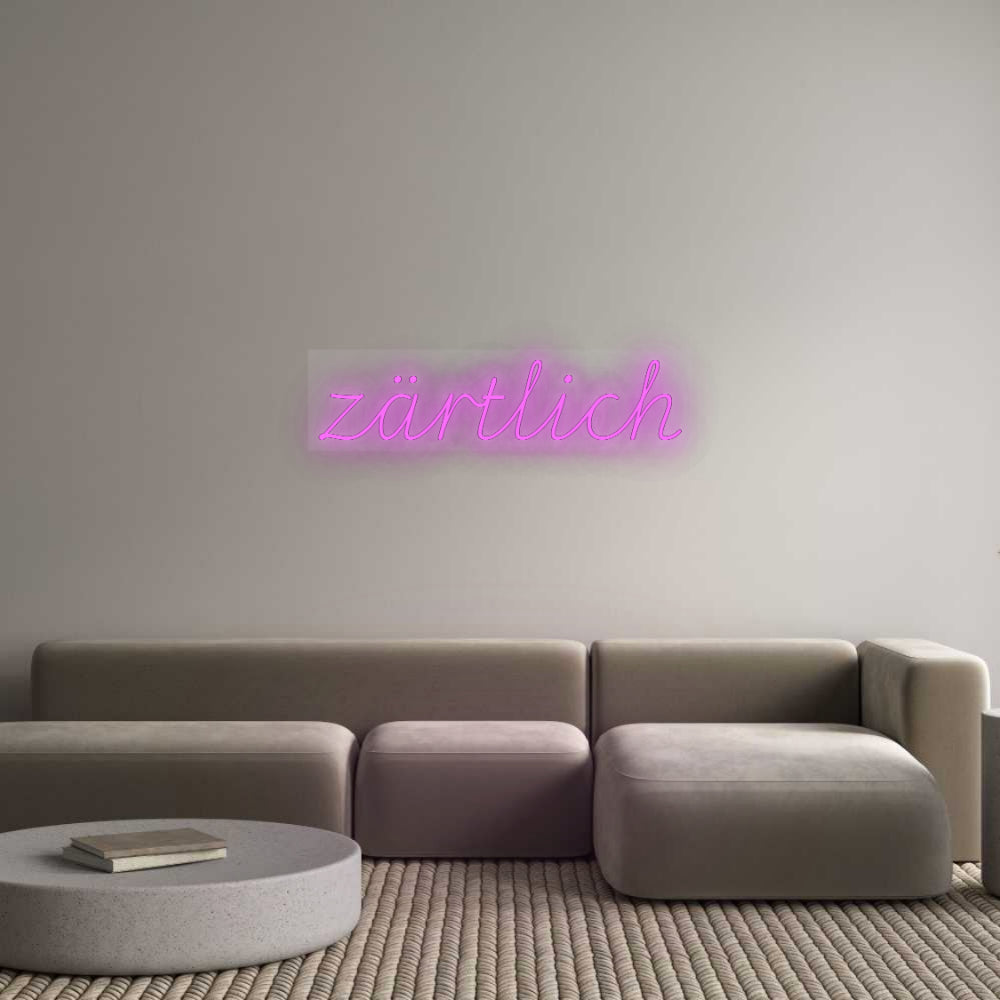 Custom Neon: zärtlich