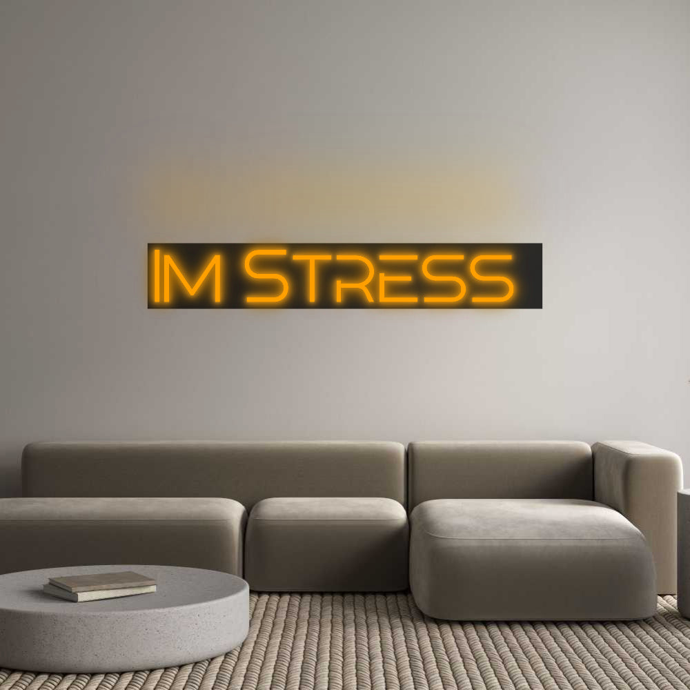 Custom Neon: Stressed