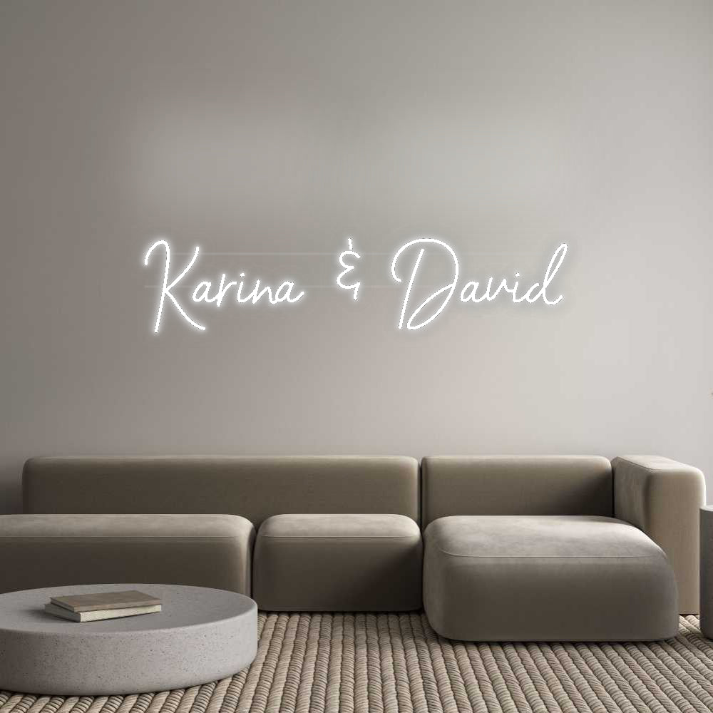 Custom Neon: Karina & David