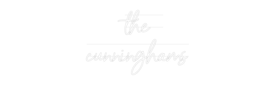 Custom Neon: the
 cunning...