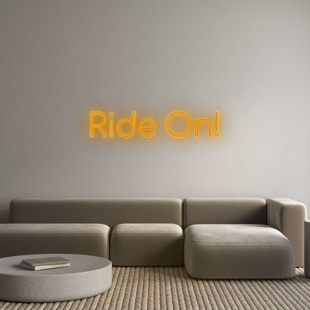 Custom Neon: Ride On!