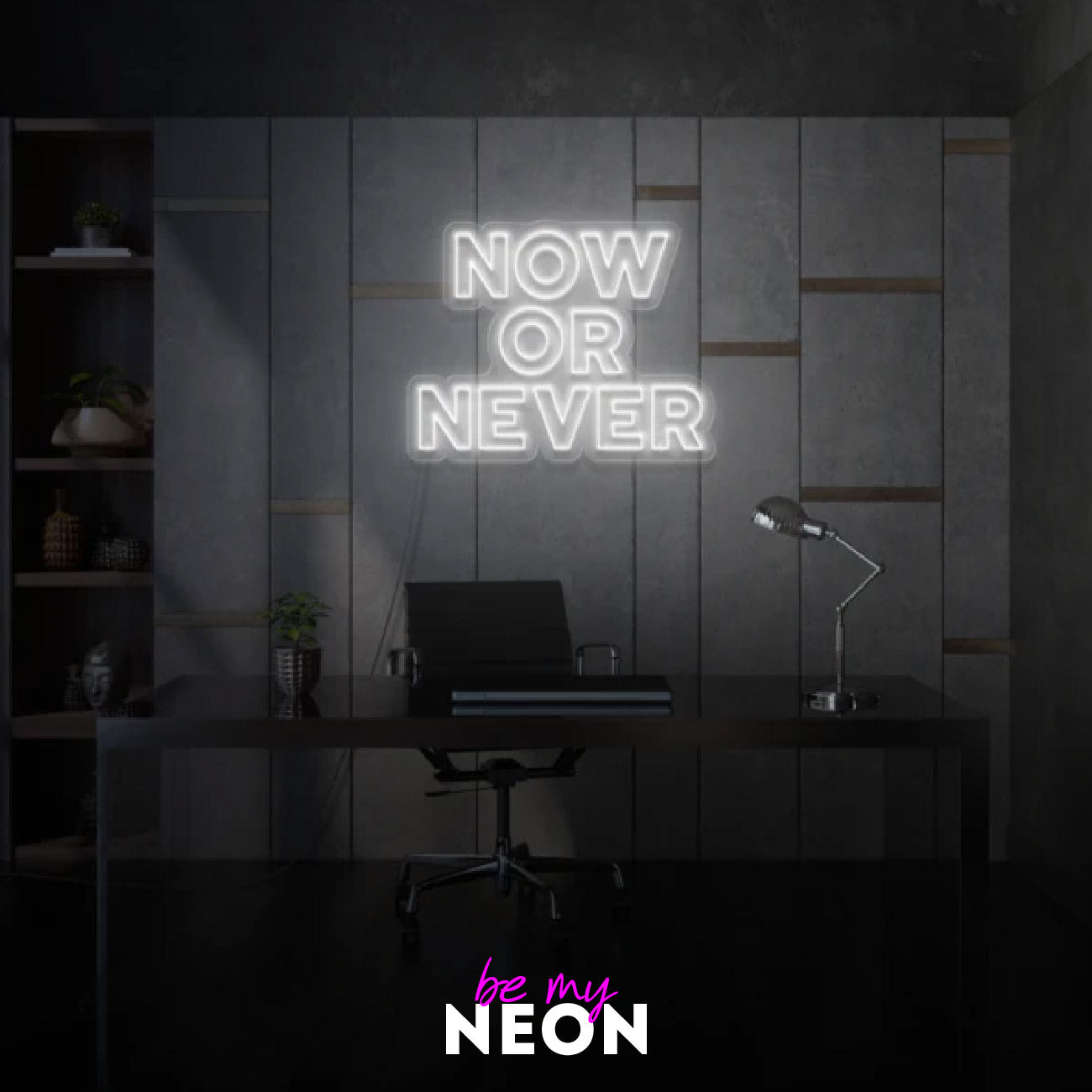 "Now or Never" LED Neonschild