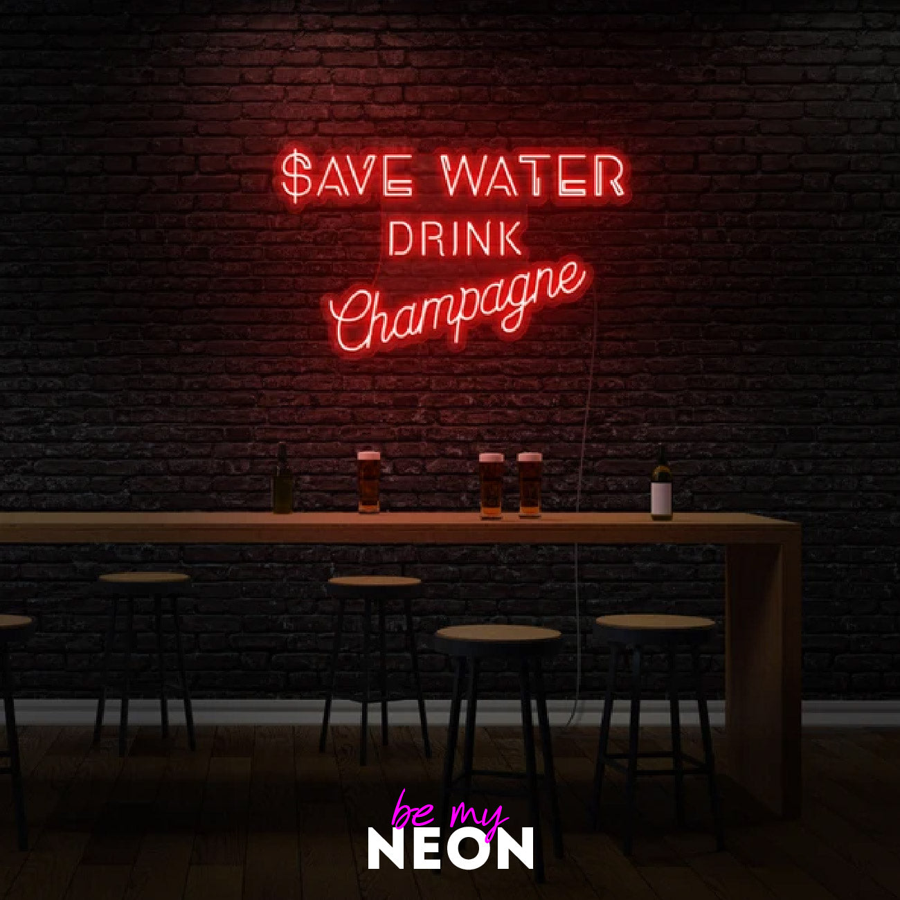 "Save Water Drink Champagne" LED Neonschild