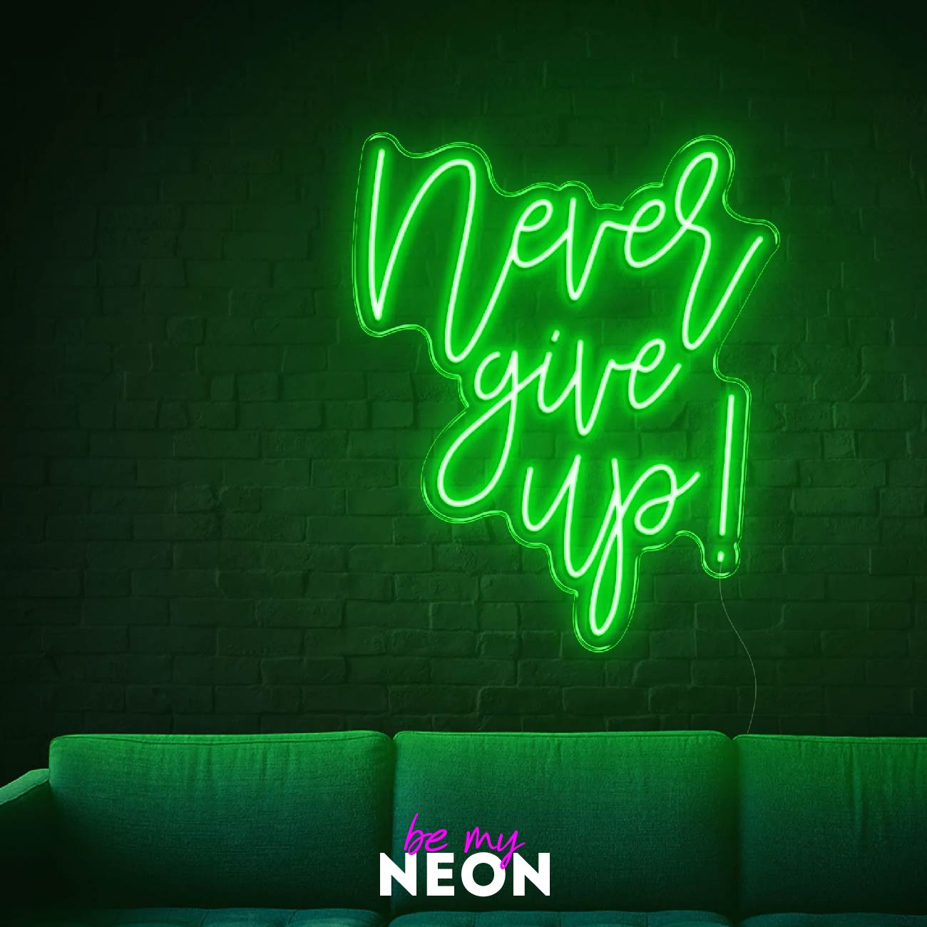 "never give up!" LED Neonschild