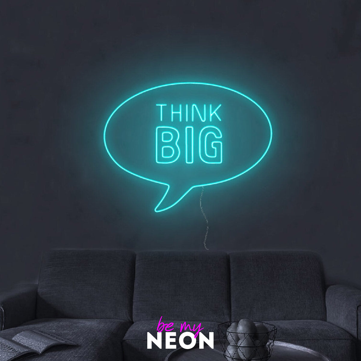 "Think Big" LED Neonschild