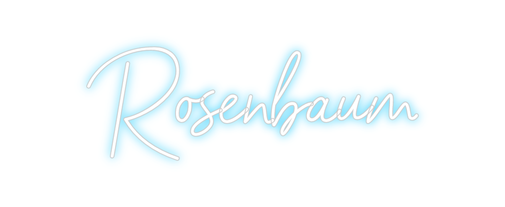 Custom Neon: Rosenbaum