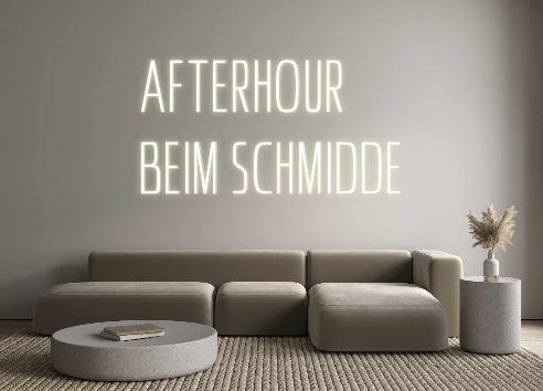 Custom Neon: Afterhour
bei...