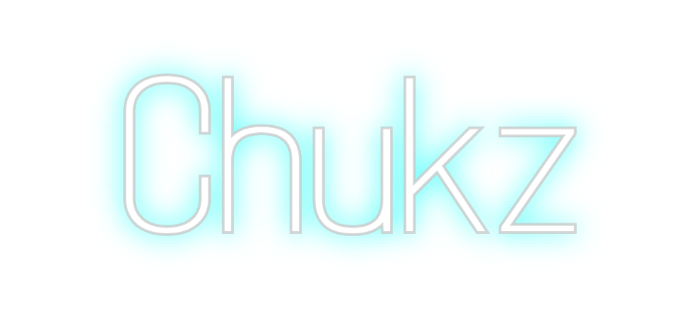 Custom Neon: Chukz