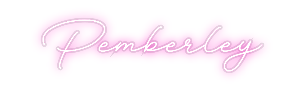 Custom Neon: Pemberley