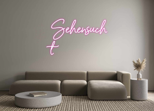 Custom Neon: Sehensuch
t