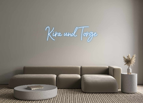 Custom Neon: Kira und Torge