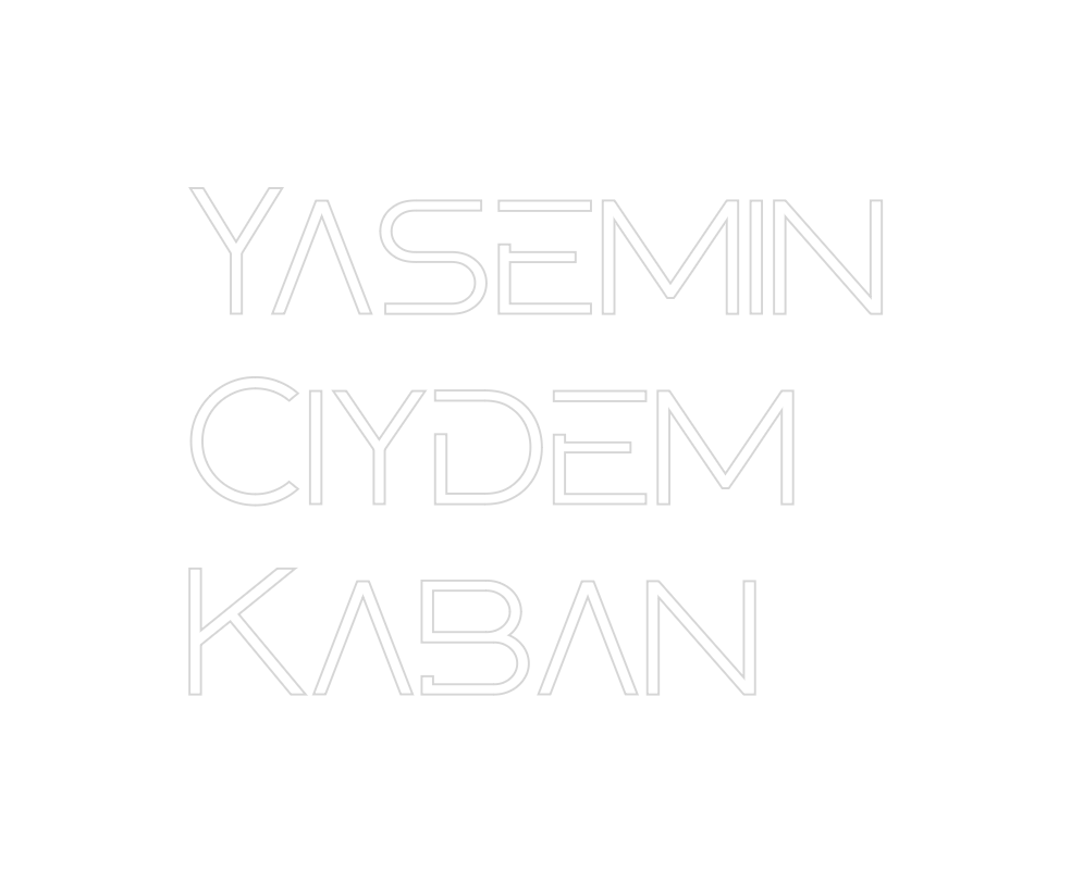 Custom Neon: Yasemin 
Ciyd...