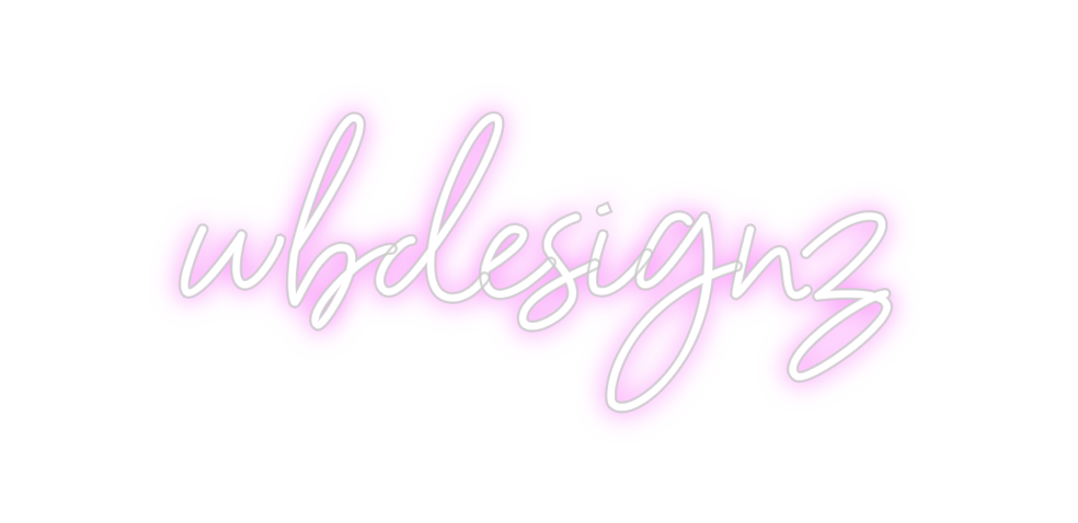 Custom Neon: wbdesignz